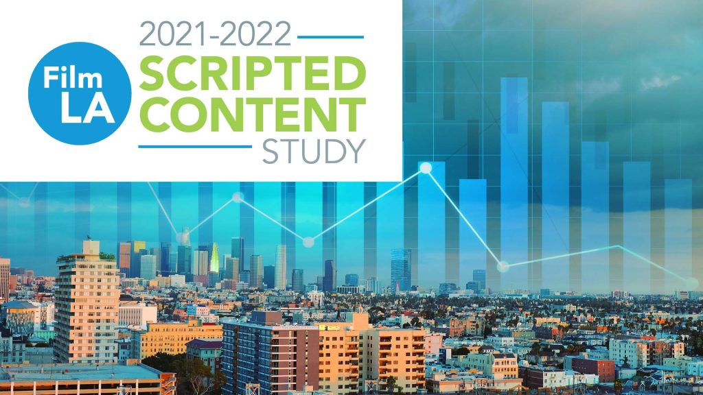 Scripted Content Study blog image - FilmLA - 2021-2022